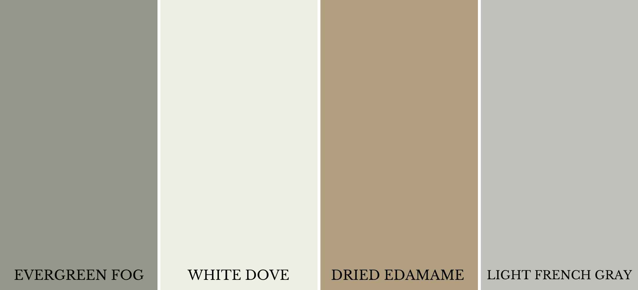 evergreen fog,white dove,dried edamame, light french gray